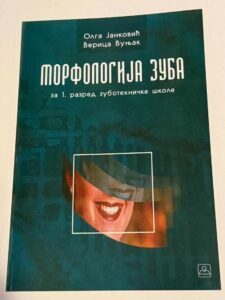 Morfologija zuba za 1. razred zubotehničke škole